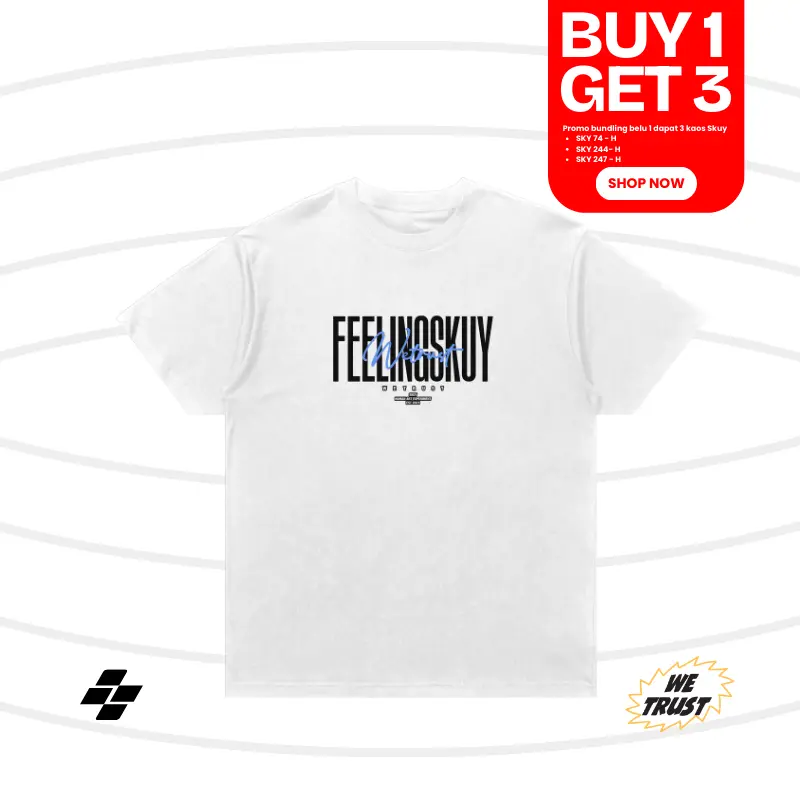 Skuy [Buy 1 Get 3] - Kaos Skuy Dewasa Lengan Pendek Baju Cowok Bahan Cotton Combed 24s Fit Kerah Bulat | Youth SKY217 | Ultimate SKY218 | Feeling Skuy SKY219 (Beli 1 Dapat 3) 2