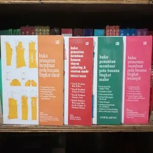 Buku penuntun membuat pola busana tingkat dasar, sistem tailoring & custom made, tingkat terampil, & tingkat mahir Oleh SOEKARNO
