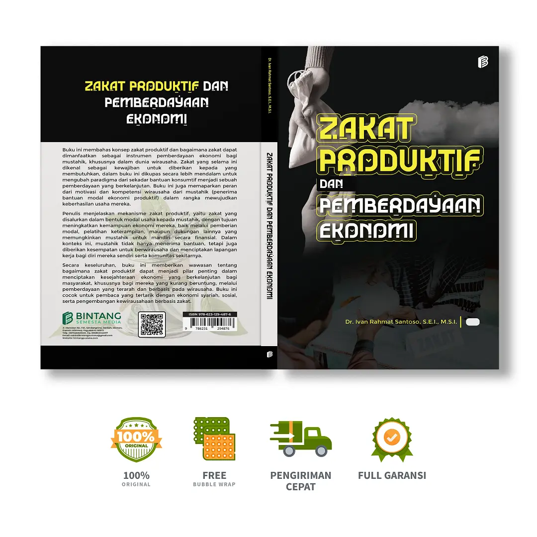 Zakat Produktif dan Pemberdayaan Ekonomi - Dr. Ivan Rahmat Santoso, S.E.I., M.S.I.