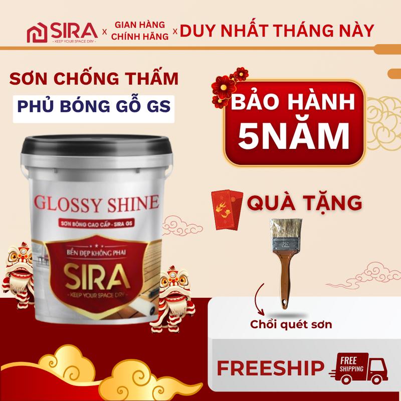 SIRA Sơn phủ bóng Đa năng GS - 1Kg chống thấm mốc cho gỗ gạch men đá bê tông độ bóng cao tặng kèm con lăn chuyên dụng
