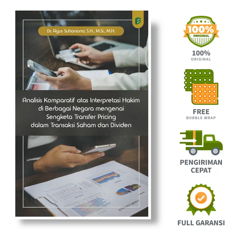 Bintang Semesta Media - ANALISIS KOMPARATIF INTERPRETASI PUTUSAN PENGADILAN DI BERBAGAI NEGARA MENGENAI SENGKETA TRANSFER PRICING DALAM TRANSAKSI SAHAM DAN DEVIDEN