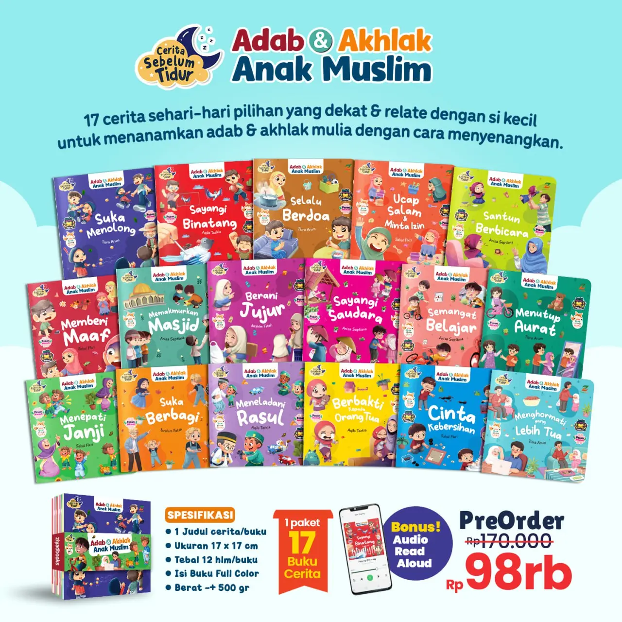 17 Buku Seri Cerita Dongeng Pengantar Sebelum Tidur - Adab dan Akhlak Anak Muslim - Edukasi Anak Islami Bergambar PAUD TK SD usia 2 3 4 5 Tahun Soft cover edisi reguler - Ziyad books Official