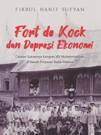 Gambar UGM Press Original Buku Fort De Kock dan Depresi Ekonomi: Catatan Suksesnya Kongres XIX Muhammadiyah di Bawah Empasan Badai Malaise dari UGM PRESS Kab. Sleman 2 Tokopedia