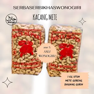 KACANG METE GORENG UTUH PREMIUM FRESH DIJAMIN ASLI WONOGIRI 100 % BERGARANSI BISA PILIH ORI / BAWANG (PILIH BERAT DLU)