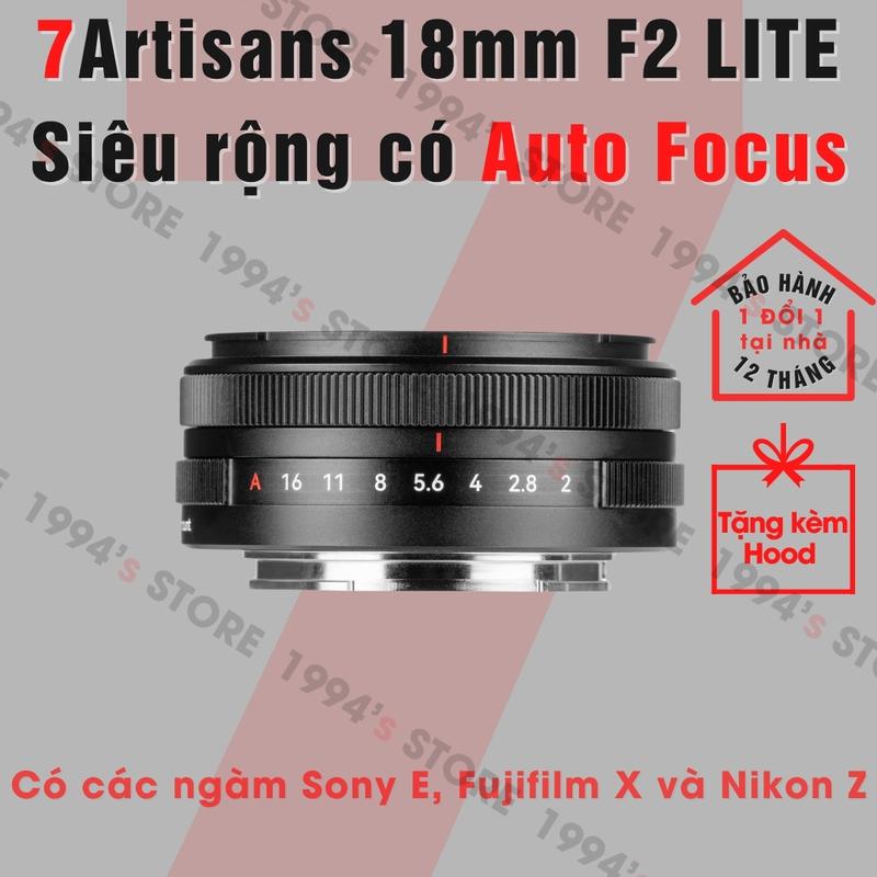 Ống kính 7Artisans 18mm F2 Pancake AF LITE - Lens góc rộng nhỏ gọn có Auto Focus cho Sony E, Nikon Z và Fujiflim X