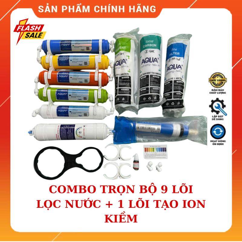  COMBO LÕI LỌC CHÍNH HÃNG AQUA TỪ 1 - 9 + 1 LÕI TẠO ION KIỀM   TẶNG ĐẦY ĐỦ PHỤ KIỆN NHƯ ẢNH   LẮP VỪA MỌI DÒNG MÁY 