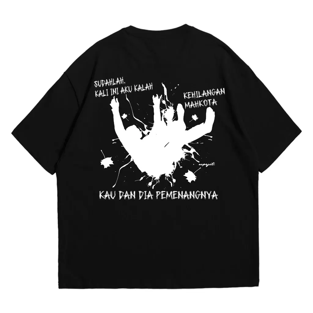 Baju Kaos Sadrah For Revenge Kau Dan Dia Pemenangnya - Tshirt Band Premium Combed 24s Pria WAnita