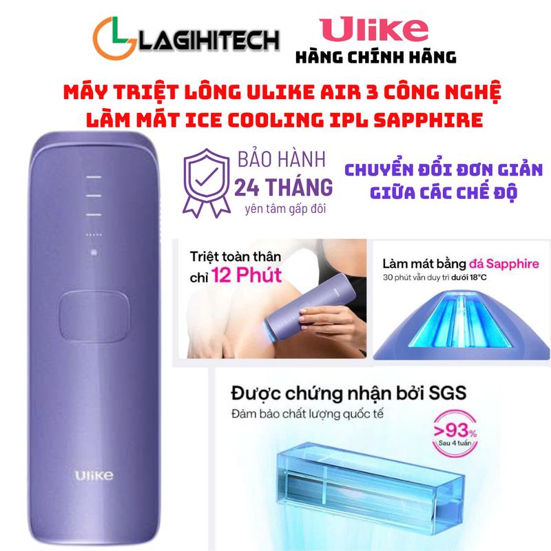 [LIVE] Máy triệt lông Ulike Air 3 công nghệ làm mát Ice Cooling IPL Sapphire  - Hàng Chính Hãng - Bảo hành 24 tháng