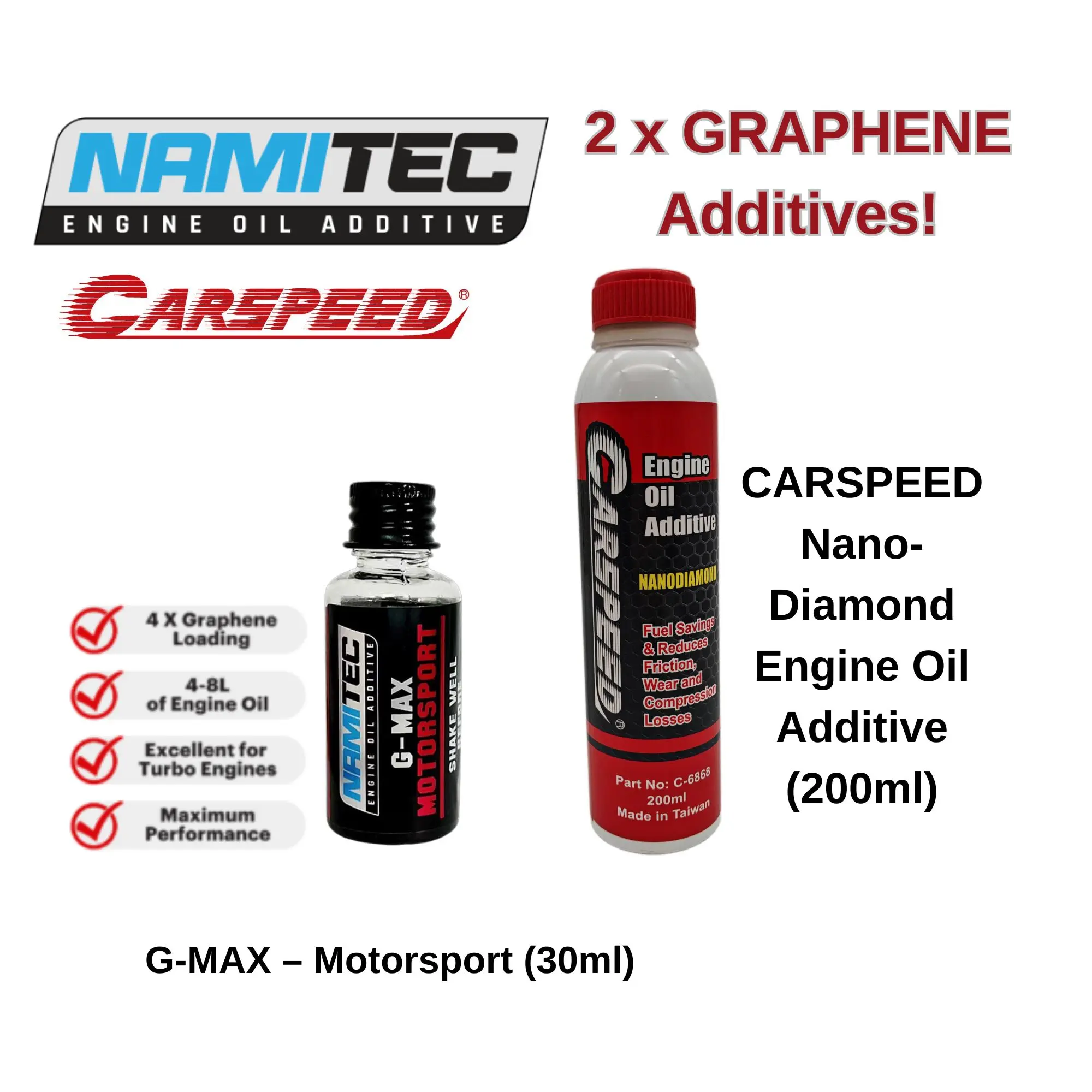 NAMITEC GMAX + CARSPEEED NANO DIAMOND. Dual Graphene Additive for more protection and fuel savings.