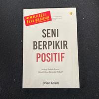 Gambar SENI BERPIKIR POSITIF dari KETEMUBUKUONLINE Kab. Sleman 2 Tokopedia