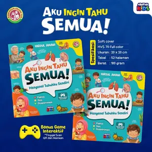 AKU INGIN TAHU SEMUA JILID 1 Mengenal Tubuhku Sendiri Pustaka Arafah Soft Cover