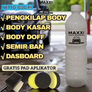 MAXXI Silikon Termurah 1000ml pengkilap body motor / silikon emulsion / semir ban isi 250 , 500 & 1000 ml