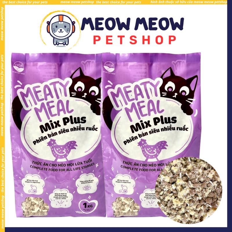  Hạt cho mèo MEATY MEAL PLUS Túi 1KG mix ruốc và thịt gà sấy khô dinh dưỡng cao 