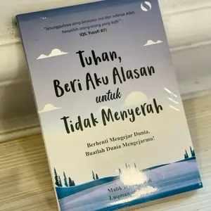 Buku Novel Tuhan Beri Aku Alasan untuk Tidak Menyerah Soft Cover Edisi Motivasi Soft Cover