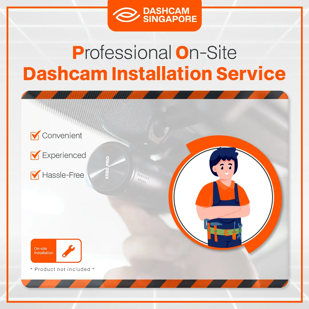 Dashcam Singapore Installation [On-site Available]