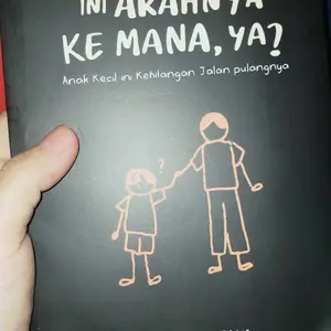 Buku Ayah, Ini Arahnya Ke Mana, Ya? By Khoirul Trian // Kertas Kuning Bookpaper