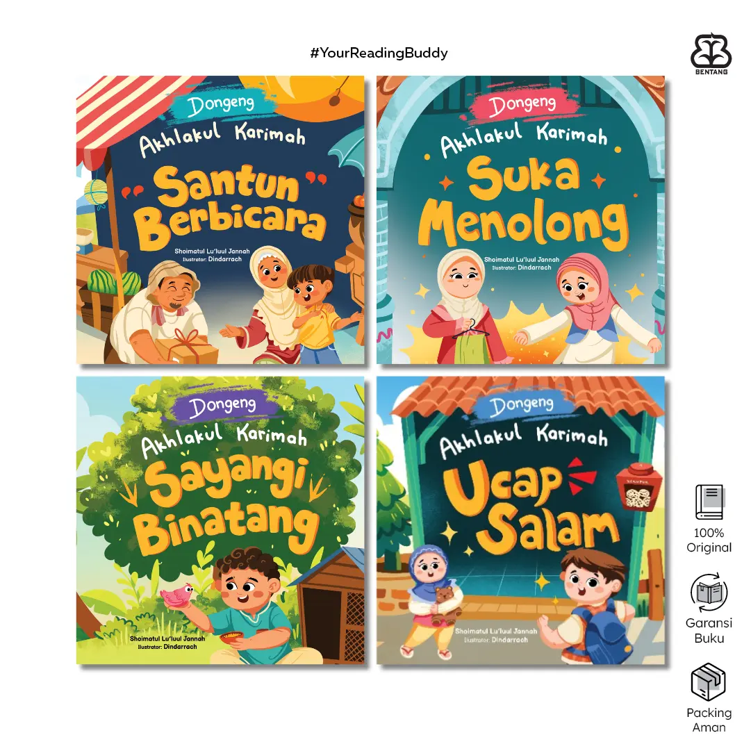 Dongeng Anak Muslim - Seri Akhlakul Karimah: Suka Menolong - untuk anak 4-10 Tahun - Bentang Pustaka