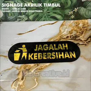 Jagalah Kebersihan Akrilik Gold Timbul - SIGNAGE Tanda Penunjuk Acrylic