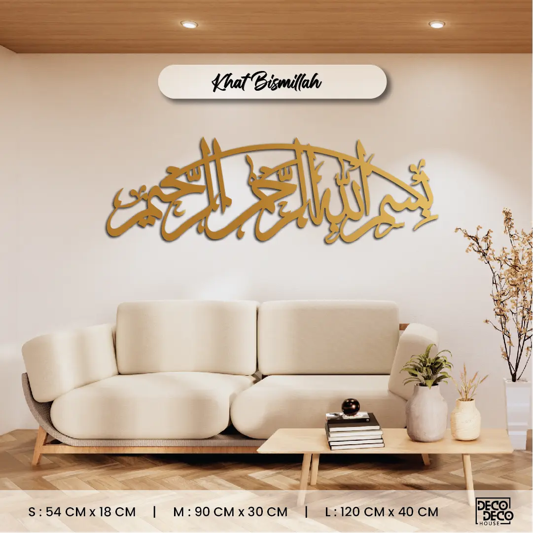 HIASAN RUMAH PATUH SYARIAH | KALIGRAFI BISMILLAH