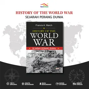 Buku Sejarah Perang Dunia Original (History Of The World War)