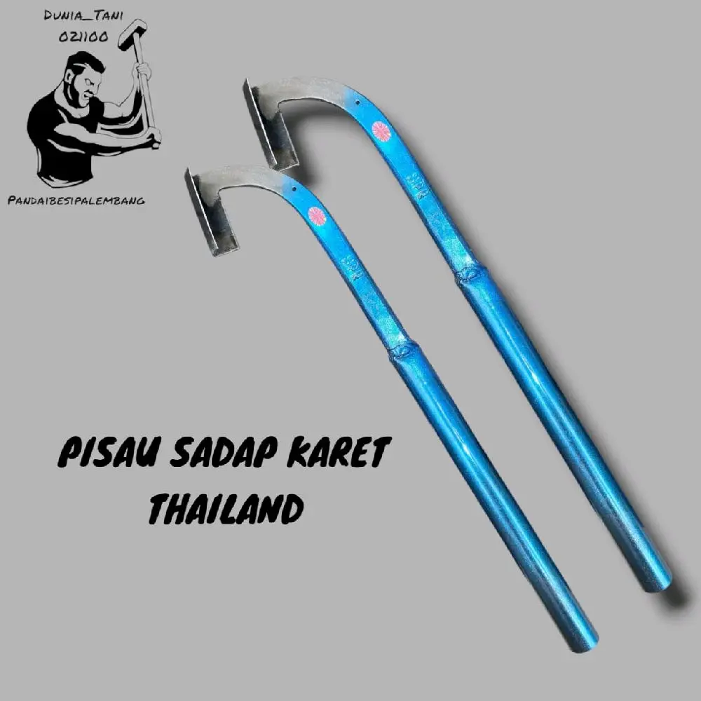PISAU SADAP KARET THAILAND SUPER TAJAM/PISAU DERES KEBUN KARET