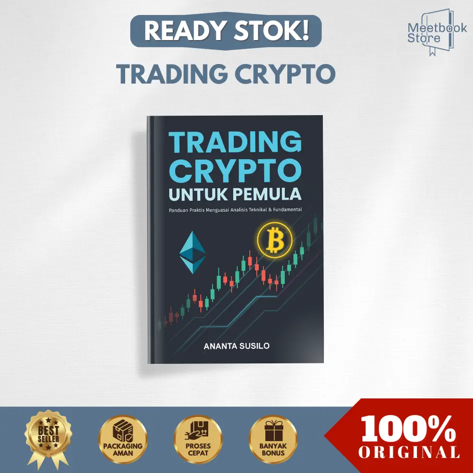 Trading Crypto Untuk Pemula [ Panduan Praktis Menguasai Analisis Teknikal & Fundamental - Yash Media