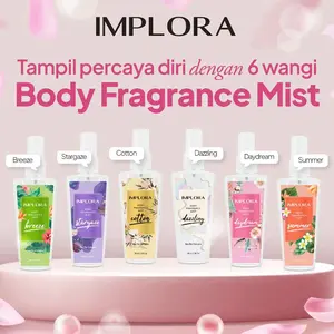 PROMO* IMPLORA BODY FRAGRANCE MIST 100ML(COTTON/STARGAZE/DAYDREAM/BREEZE)