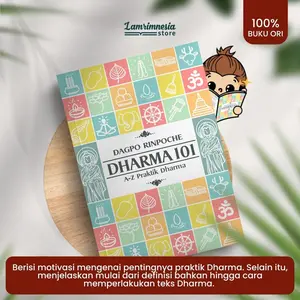 Dharma 101: A-Z Praktik Dharma oleh Dagpo Rinpoche