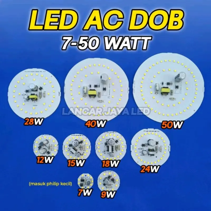PCB LED AC DOB All Aitem 5w-50w ~LANCAR JAYA LED~ Free kabell