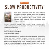 Gambar Renebook Buku Pengembangan Diri Slow Productivity Seni yang Terlupakan untuk Tetap Produktif Tanpa Burnout karya Cal Newport - Slow Productivity 1 eks dari Rene Turos Bookstore Kota Administrasi Jakarta Selatan 3 Tokopedia