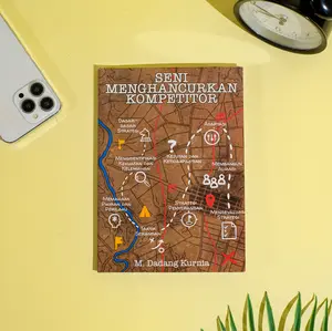 [ Flash Sale ] Buku Seni Menghancurkan Kompetitor - Cara menganalisa kelemahan kompetitor - Strategi ampuh untuk menang dalam bisnis - Buku Bisnis