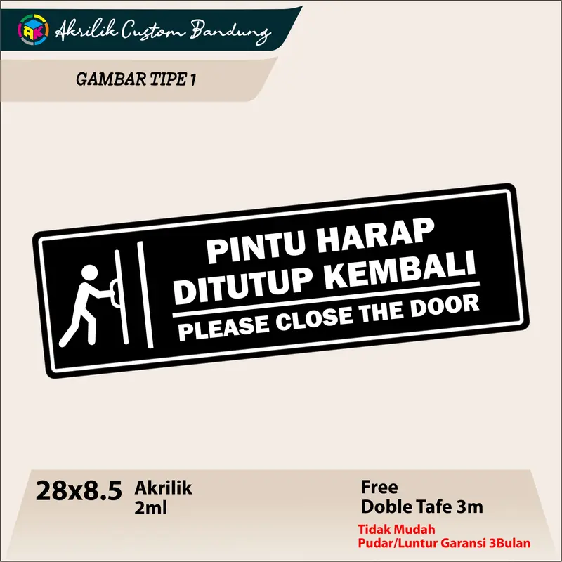 Akrilik Pintu Harap Tutup Kembali Acrilyc Hitam Cutting Sticker Signage 0