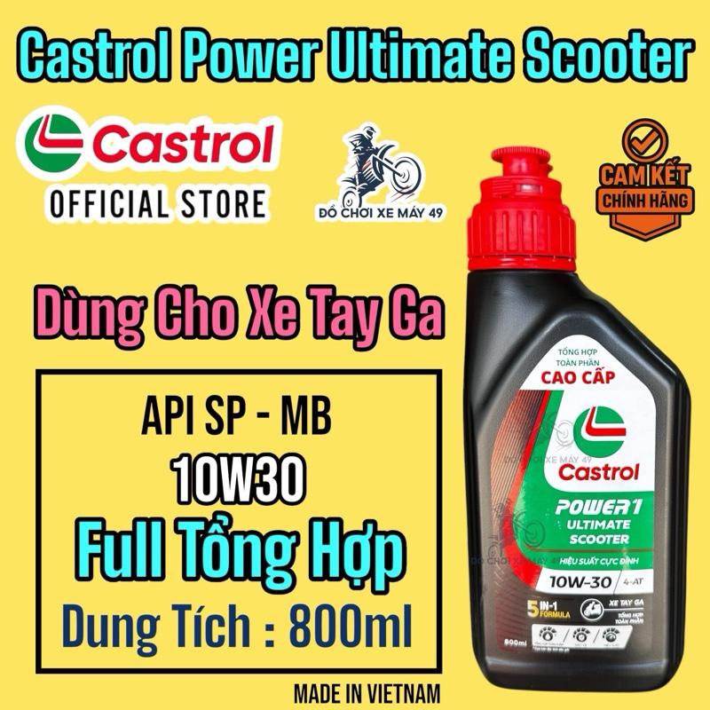 [49] Nhớt TAY GA - Castrol ( ĐEN ) POWER 1 ULTIMATE SCOOTER 4T 10W30 API SP 800ml Chính hãng