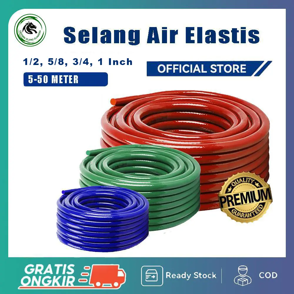 SELANG AIR ELASTIS BIRU MERAH HIJAU DOP 1/2, 5/8, 3/4, 1 INCH 5-50 METER - UNTUK TANAMAN KEBUN ALAT CUCI MOTOR MOBILTERMURAH