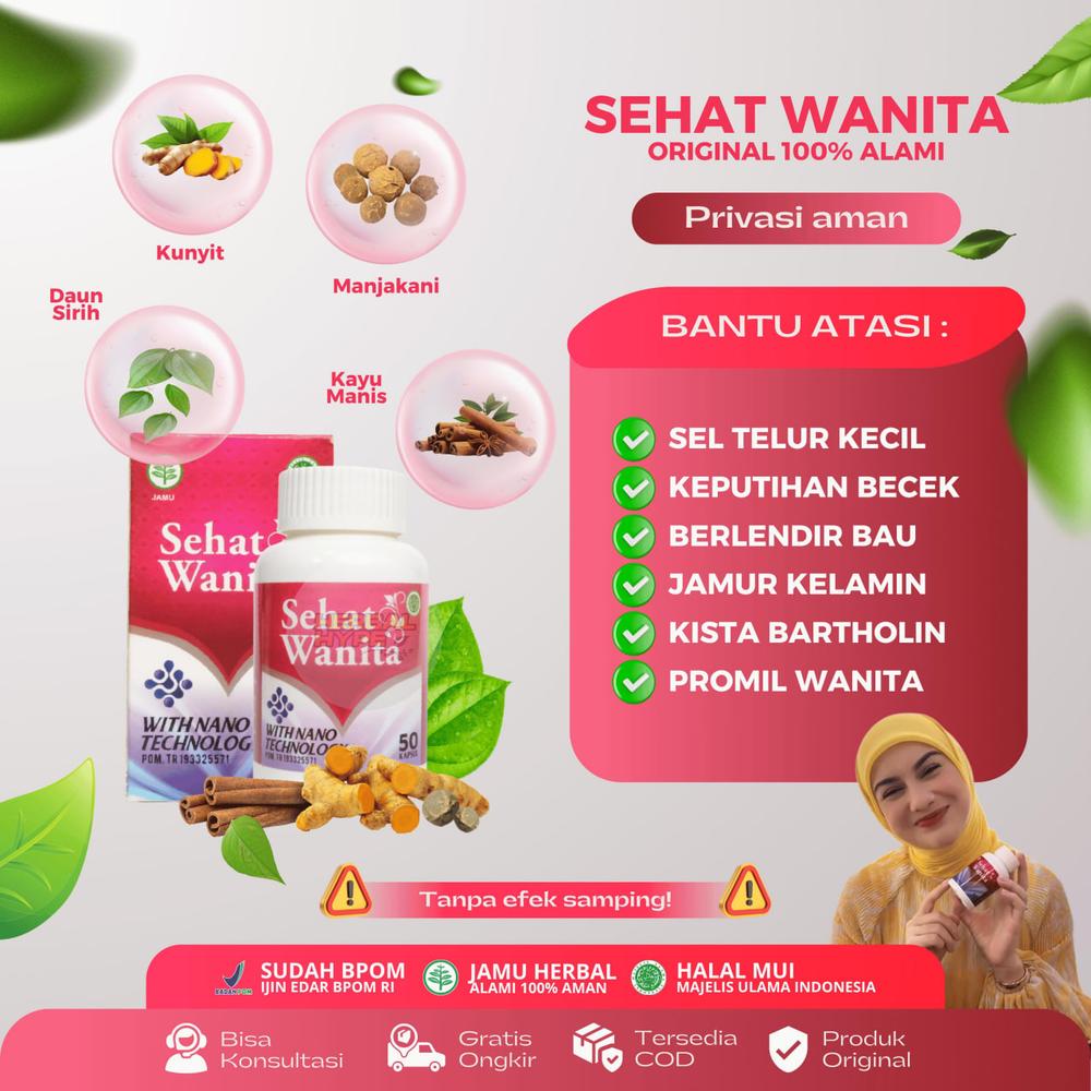 Sehat Wanita Untuk Promil Wanita Sel Telur Kecil Gatal Keputihan Becek Berlendir Bau Jamur Kelamin Menjaga Kebersihan Dan Kesehatan Kewanitaan Isi 50 Dan 100 Asli Original - Sehat Wanita 50 Kapsul