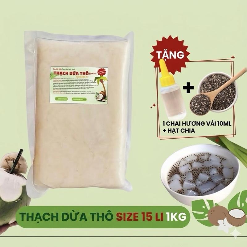 Thạch Dừa Thô Size 15Li Ép Cực Khô - Tặng Kèm Hương Vải Và Hạt Chia