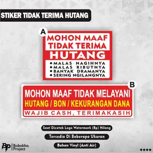 Stiker Dilarang Hutang / Stiker Tidak Melayani Hutang / Stiker Nunggak / Dilarang nunggak / dilarang kasbon