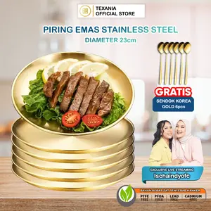 [EXCLUSIVE ISCHAINDYOFC] TEXANIA Set Piring Korea Emas Stainless Steel Design Mewah isi 6pcs Diameter 23cm Free Sendok Korea Gold 6pcs