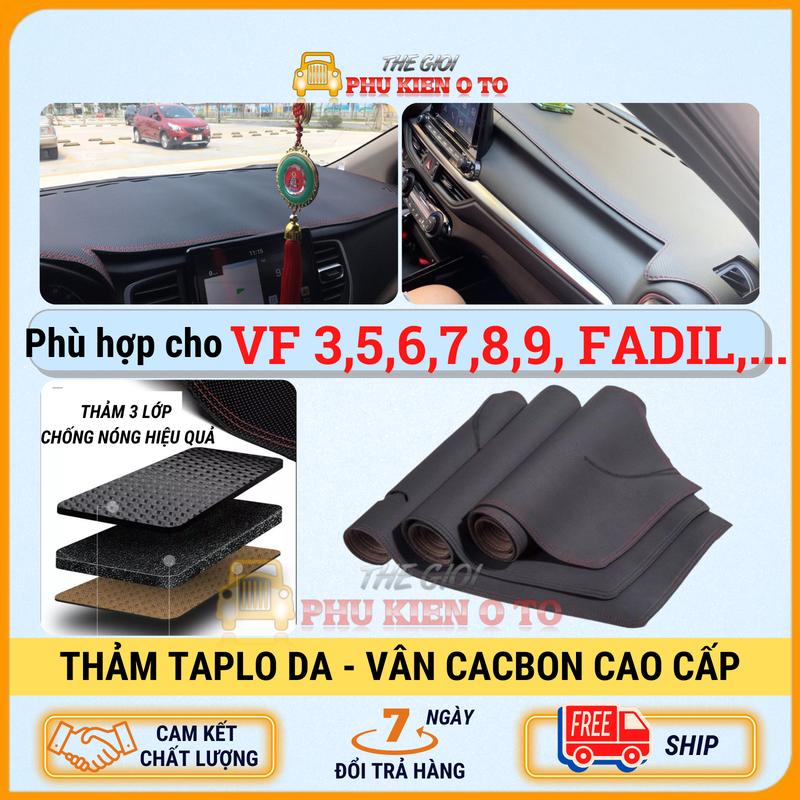 Thảm Taplo Ô Tô Phù Hợp Cho Vinfast VF3 VF5 VF6 VF7 VF8 VF9 VFe34 Fadil Lux A Lux SA dày dặn 3 lớp chống trượt