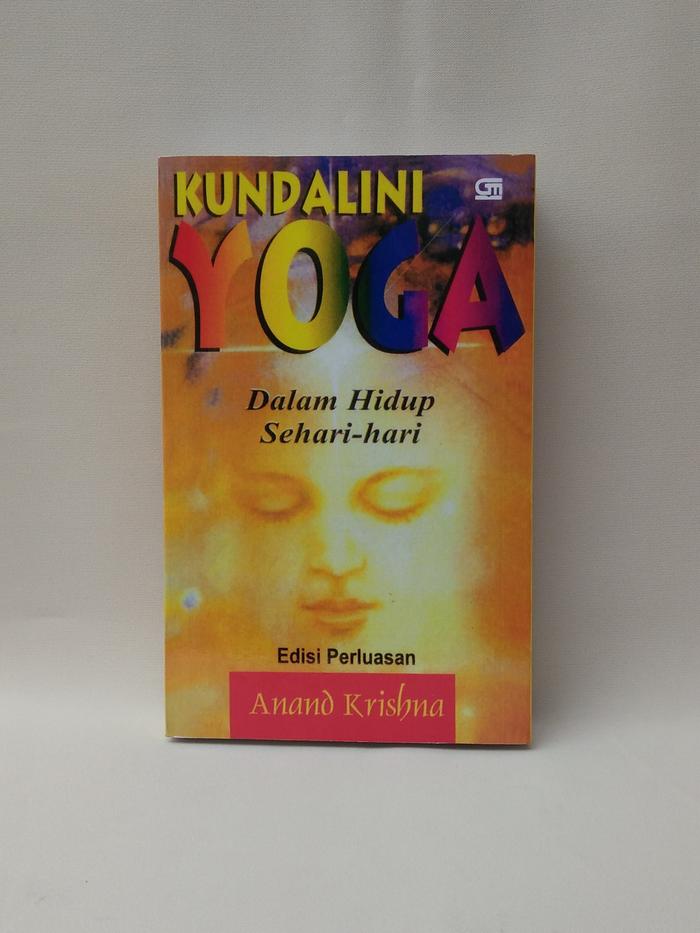 Gambar Kundalini Yoga dalam Hidup Sehari-hari by Anand Krishna dari MAHALAKSHMI02 Kab. Sleman Tokopedia