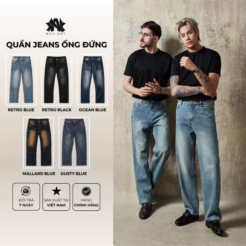 [WHY.NOT] Quần Jean Nam Ống Suông Rộng Màu Xanh Wash Phong Cách Retro Menswear Pants Phiên bản cao cấp Version 2