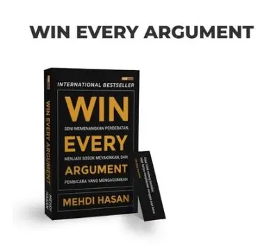 Buku Motivasi  Win Every Argument Seni Membilikan Perdebatan Menjadi Sosok Yahudi Hasan Mehdi - Reneturos 5