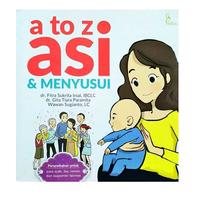 Gambar Buku panduan ibu menyusui A to Z Asi dan Menyusui dari Sahabat Buku Anak Kab. Tangerang 1 Tokopedia