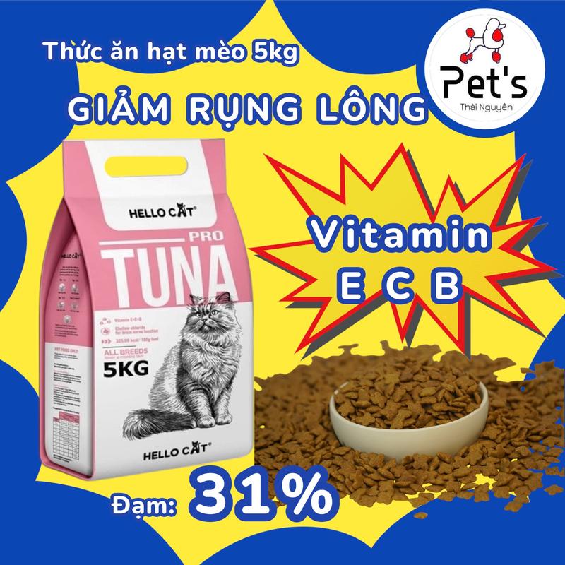 Tăng Cân Hello Cat Tuna - 5kg Hạt Cho Mèo Giúp Bé Ăn Ngon Phát Triển Tốt Giảm Rụng Lông Vitamin E C B Đạm 31%
