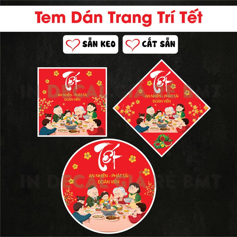 COMBO TEM TẾT Dán Hộp Quà Giỏ Quà Hộp Bánh Kẹo Mứt Ngày Tết Decal Trang Trí Tết An Nhiên - Phát Tài - Đoàn Viên.