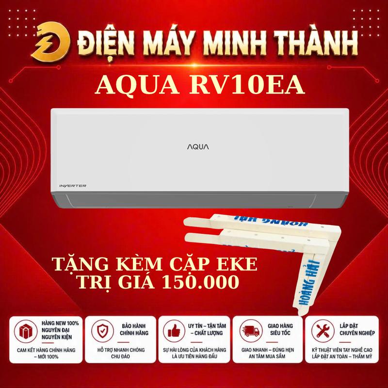 AQA-RV10EA -Máy lạnh Aqua Inverter 1 HP ( Mẫu mới 2026 )