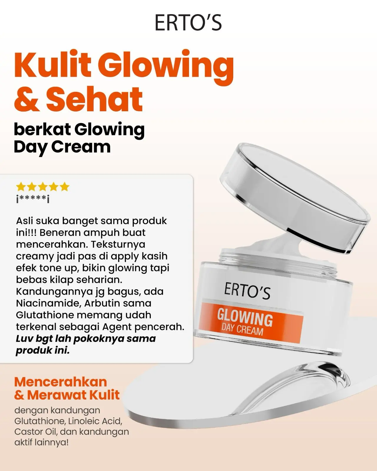 Erto's Glowing Day Cream / Krim Siang Mencerahkan / Glowing / Brightening / Whitening / Untuk Kulit Kering / Untuk Kulit Normal