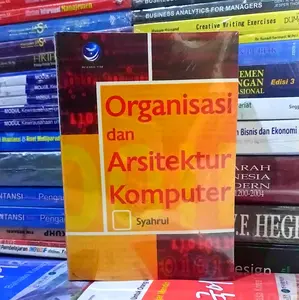 Organisasi Dan Arsitektur Komputer - Syahrul