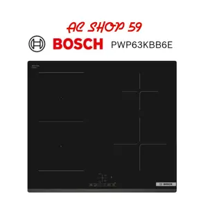BOSCH PWP63KBB6E Built In Induction Hob - Kompor Induksi Tanam 60cm Serie 4 New