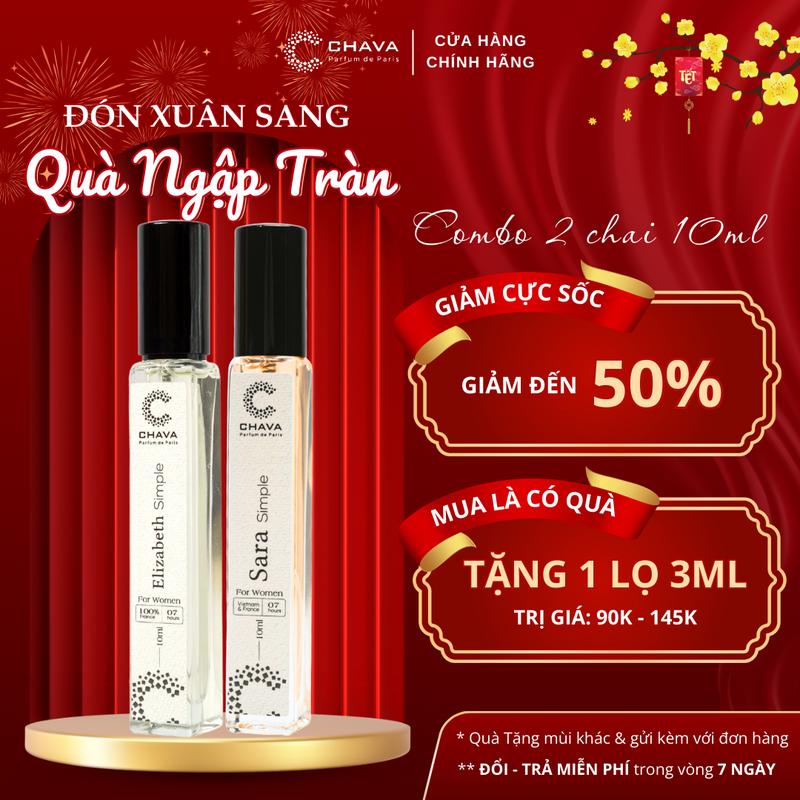 Combo 2 Nước Hoa Nữ 10ml C CHAVA SIMPLE - Sara & Elizabeth 10ml: Hương Thơm Chuẩn Pháp Lưu Hương 6-8H Trên Da và 3-7 Ngày Trên Quần Áo